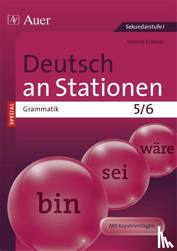 Scherer, Yvonne - Deutsch an Stationen SPEZIAL Grammatik 5-6