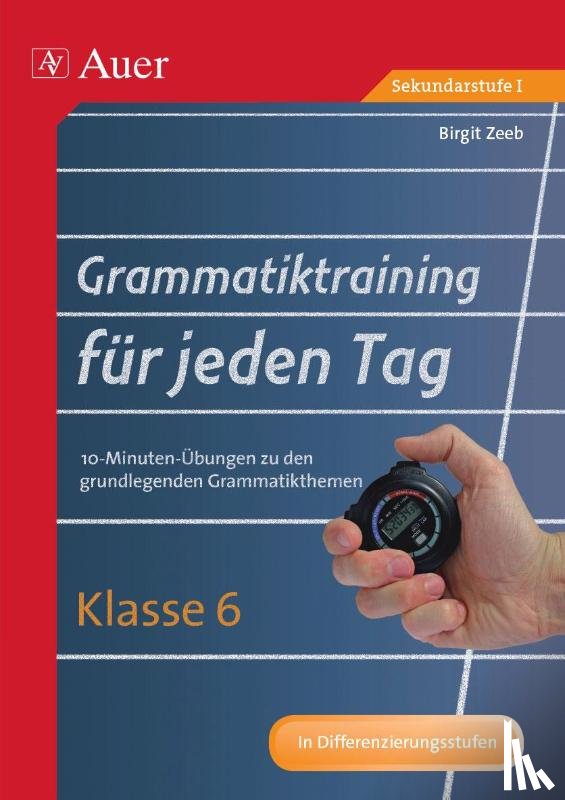 Zeeb, Birgit - Grammatiktraining für jeden Tag Klasse 6