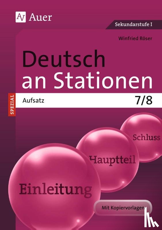 Röser, Winfried - Deutsch an Stationen Spezial Aufsatz 7-8