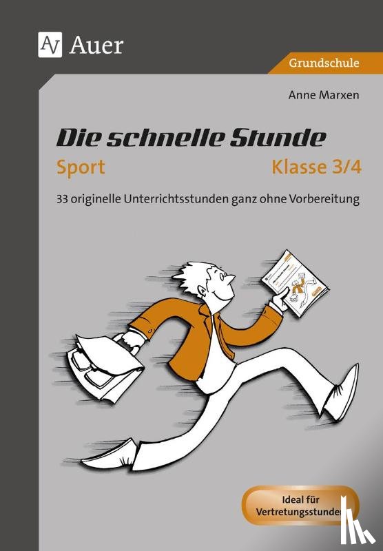 Marxen, Anne - Die Schnelle Stunde Sport Klasse 3-4