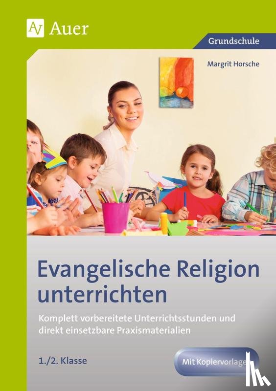 Horsche, Margrit - Evangelische Religion unterrichten - Klasse 1/2