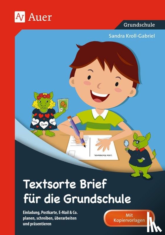 Kroll-Gabriel, Sandra - Textsorte Brief für die Grundschule