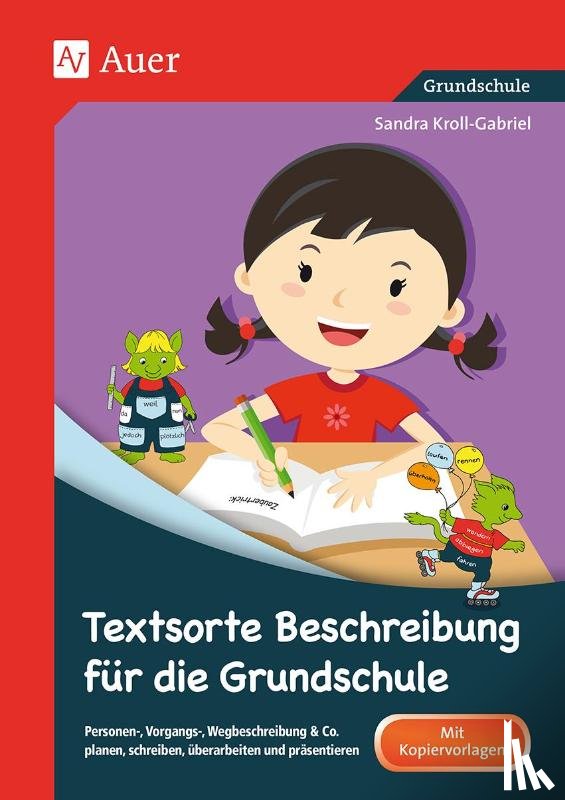 Kroll-Gabriel, Sandra - Textsorte Beschreibung für die Grundschule