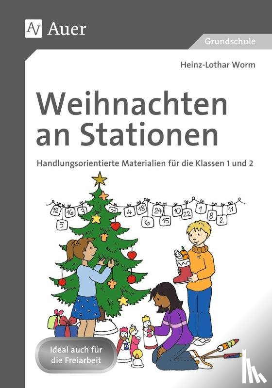 Worm, Heinz-Lothar - Weihnachten an Stationen 1-2