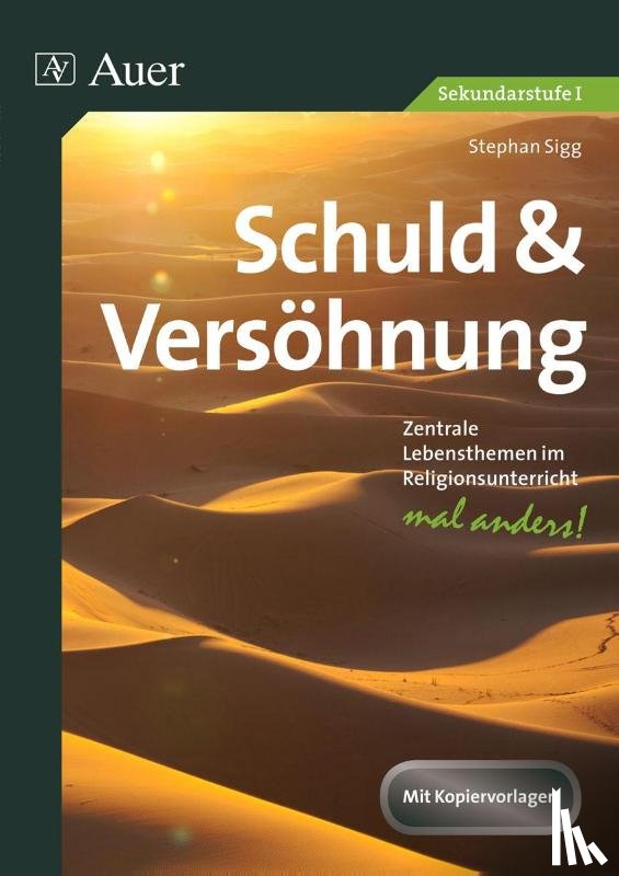 Sigg, Stephan - Schuld und Versöhnung