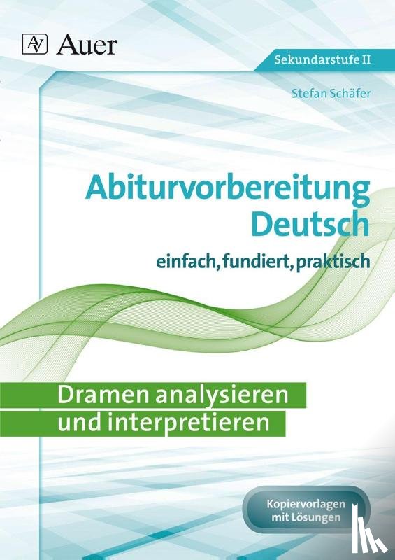 Schäfer, Stefan - Dramen analysieren und interpretieren