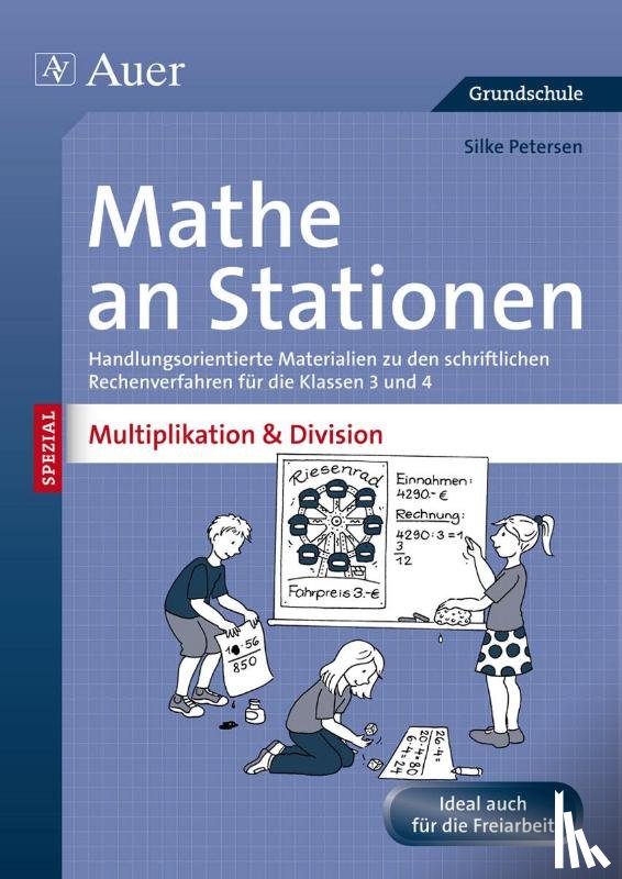 Petersen, Silke - Mathe an Stationen Multiplikation & Division 3-4