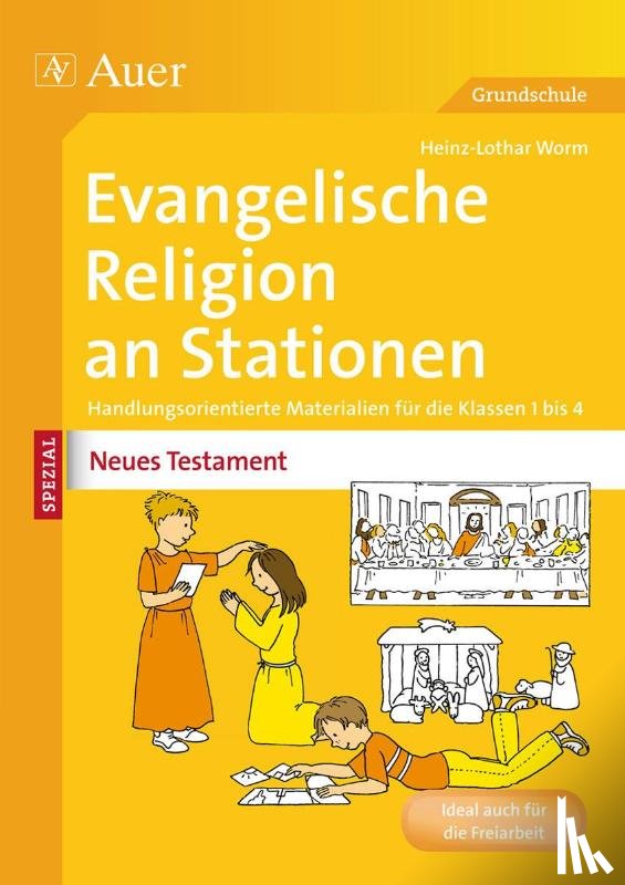 Worm, Heinz-Lothar - Ev. Religion an Stationen Spezial Neues Testament