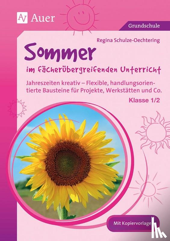 Schulze-Oechtering, Regina - Sommer im fächerübergreifenden Unterricht 1-2