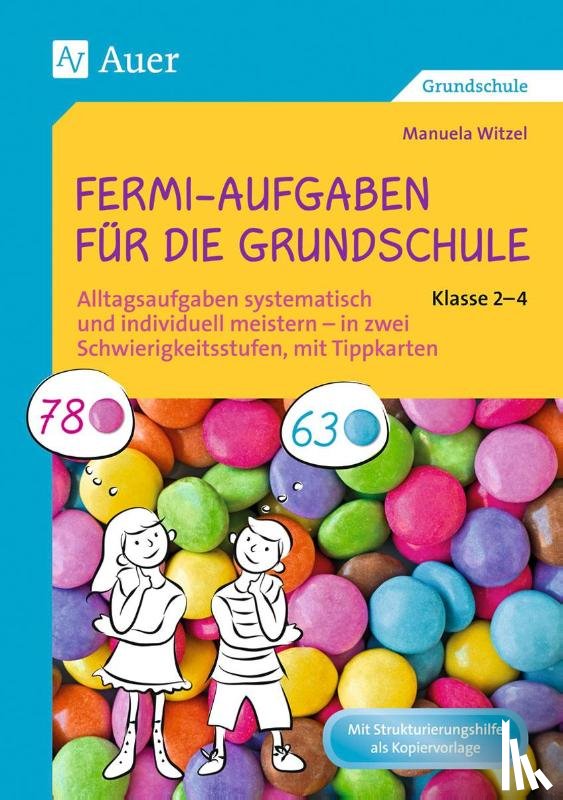 Witzel, Manuela - Fermi-Aufgaben für die Grundschule - Klasse 2-4