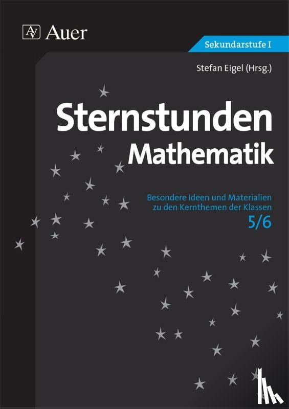 Eigel, Stefan - Sternstunden Mathematik Klasse 5/6