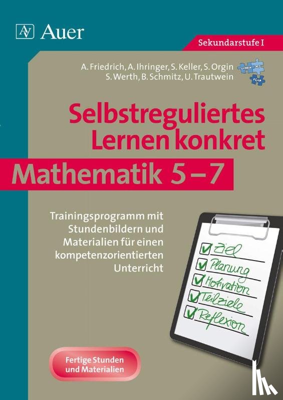 Friedrich, Alena - Selbstreguliertes Lernen konkret - Mathematik 5-7