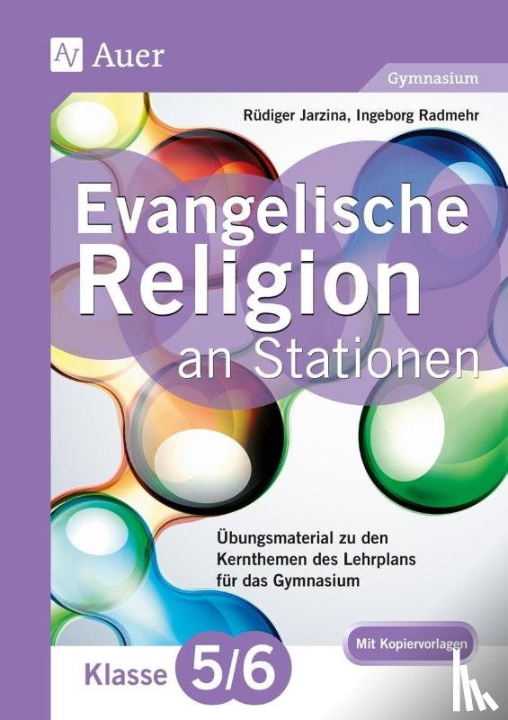 Jarzina, Rüdiger, Radmehr, Ingeborg - Evangelische Religion an Stationen 5./6. Klasse Gymnasium