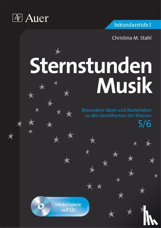 Stahl, Christina M. - Sternstunden Musik 5-6