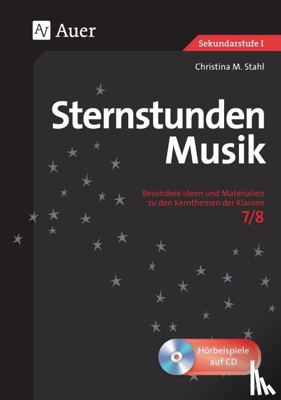 Stahl, Christina M. - Sternstunden Musik 7-8