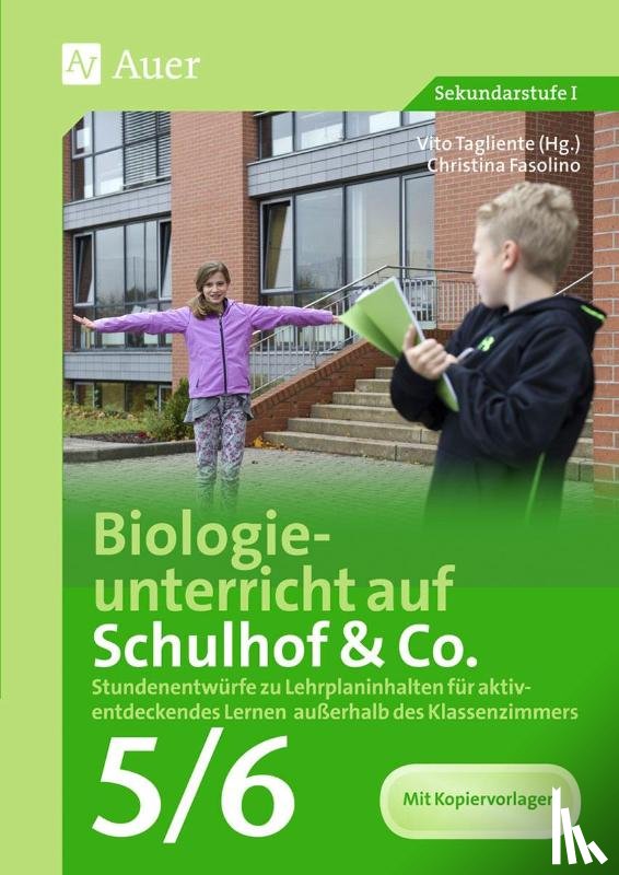 Fasolino, Christina - Biologieunterricht auf Schulhof & Co. Klasse 5-6