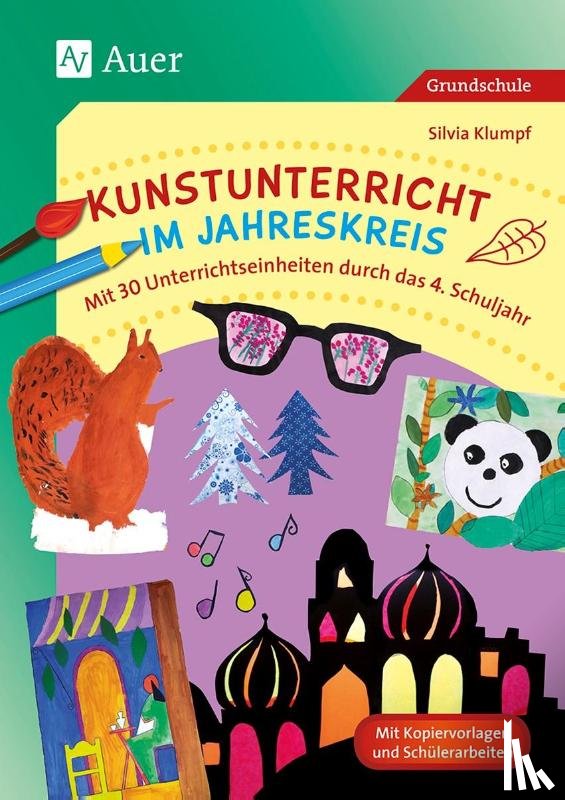 Klumpf, Silvia - Kunstunterricht im Jahreskreis