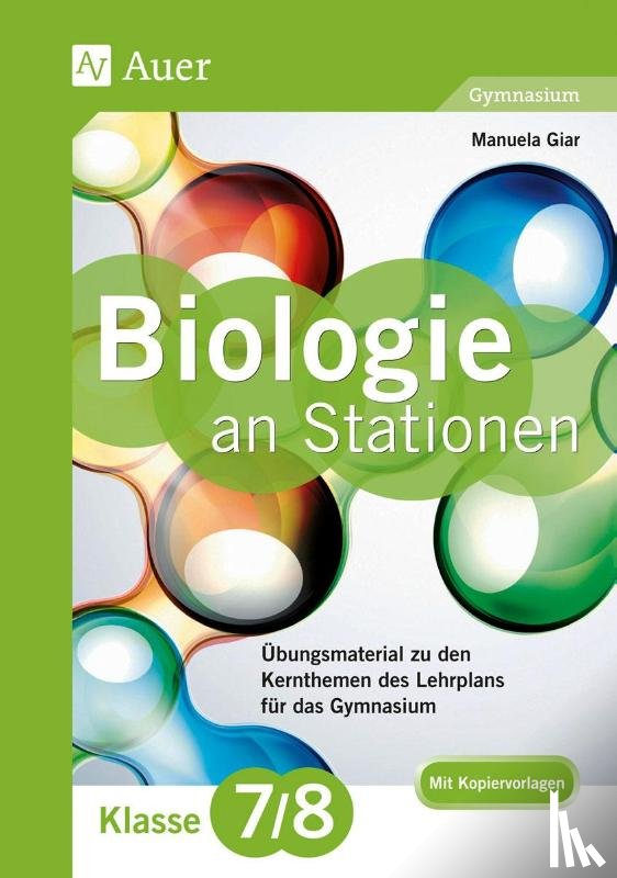 Giar, Manuela - Biologie an Stationen 7-8 Gymnasium