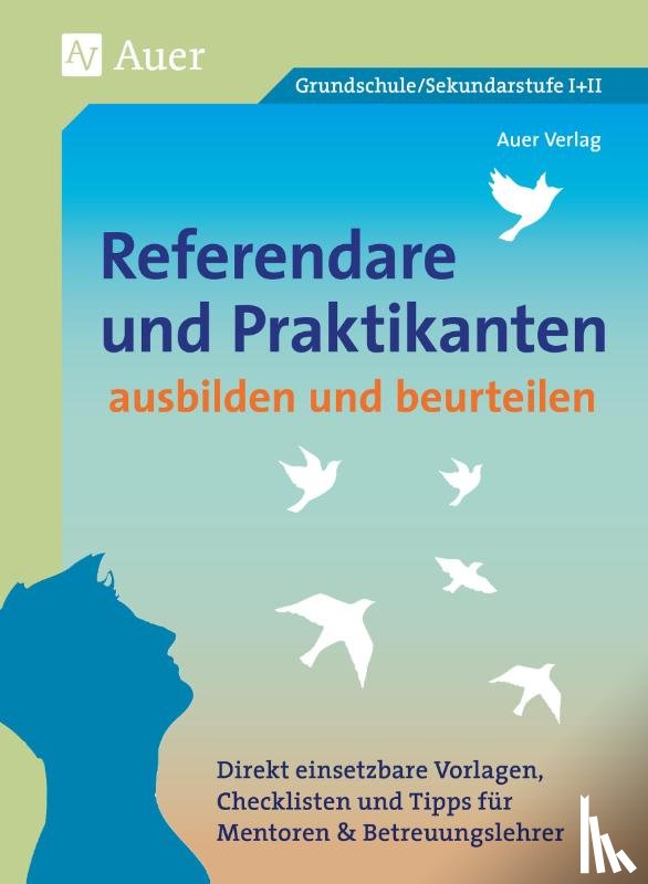 Verlag, Auer - Referendare & Praktikanten ausbilden & beurteilen