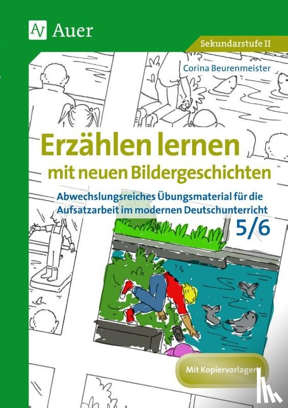 Beurenmeister, Corina - Erzählen lernen mit neuen Bildergeschichten 5-6
