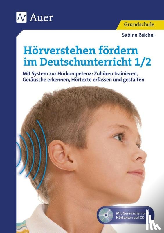 Reichel, Sabine - Hörverstehen fördern im Deutschunterricht 1-2