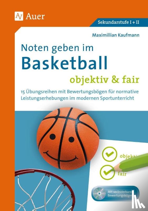 Kaufmann, Maximilian - Noten geben im Basketball - objektiv & fair