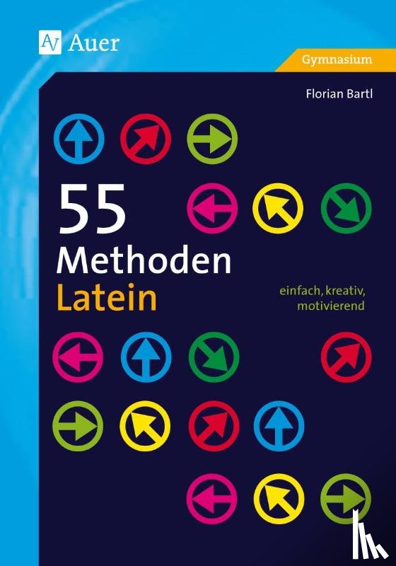 Bartl, Florian - 55 Methoden Latein