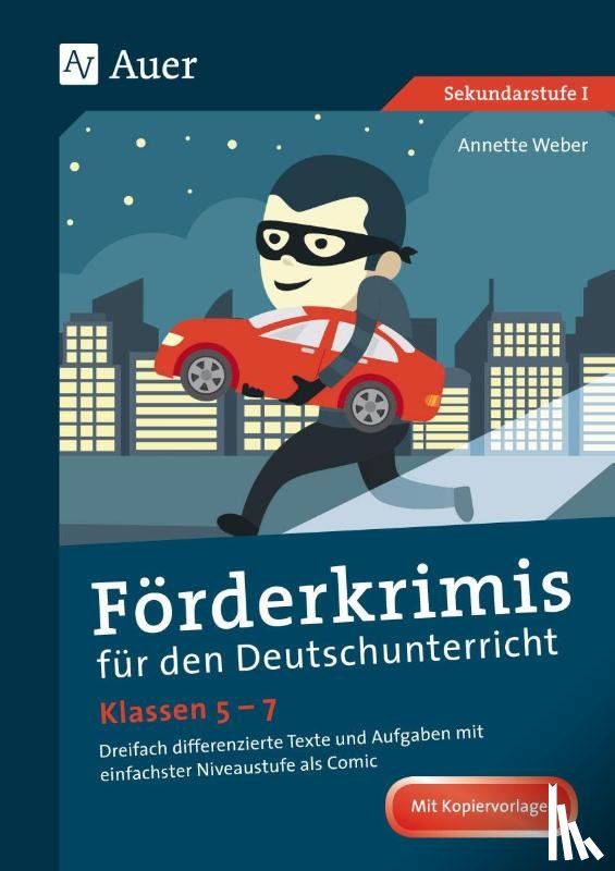 Weber, Annette - Förderkrimis für den Deutschunterricht Klassen 5-7