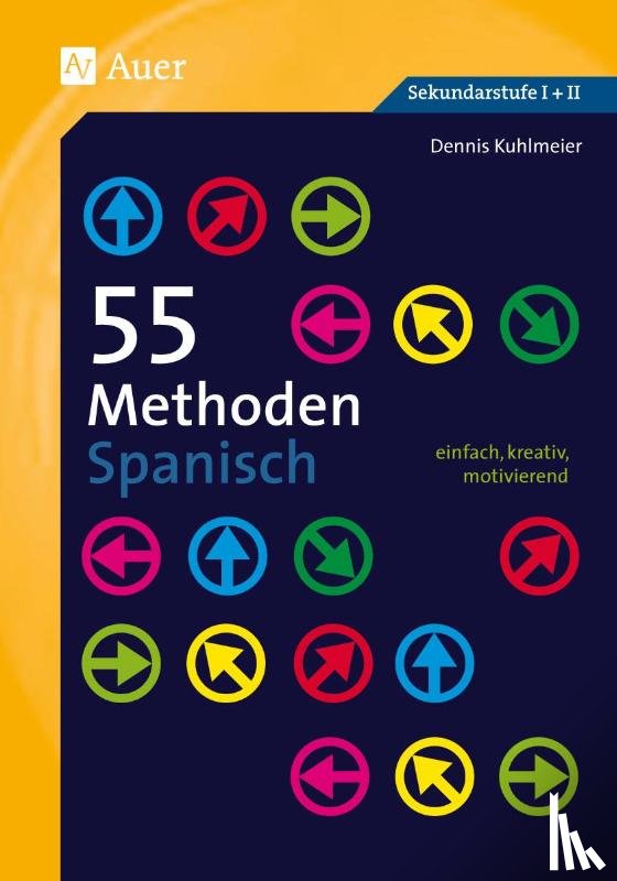 Kuhlmeier, Dennis - 55 Methoden Spanisch