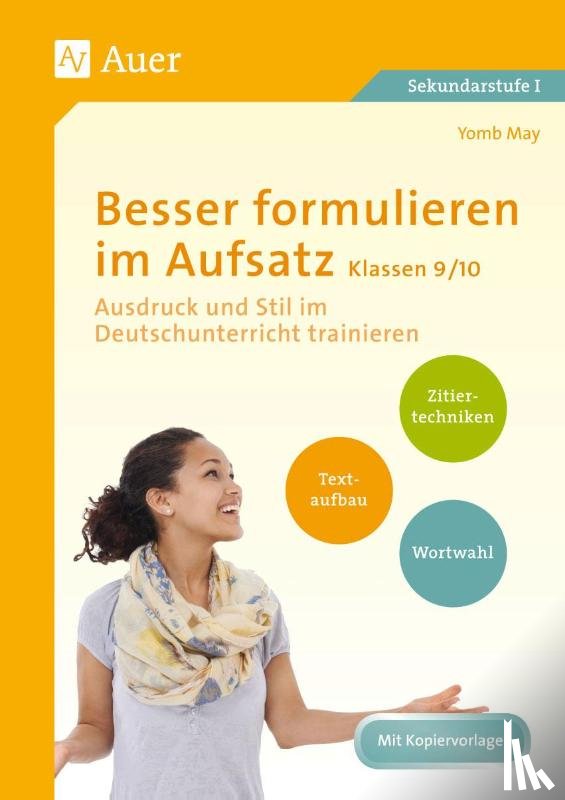 May, Yomb - Besser formulieren im Aufsatz Klassen 9-10