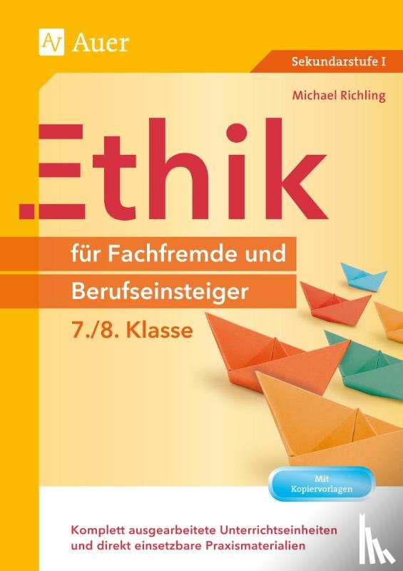 Richling, Michael - Ethik für Fachfremde und Berufseinsteiger 7-8