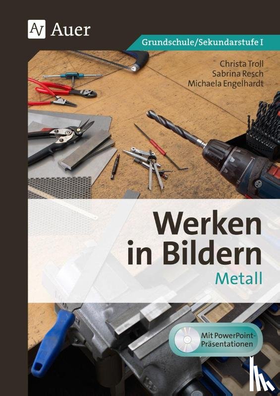 Troll, Christa, Resch, Sabrina, Engelhardt, Michaela - Werken in Bildern - Metall