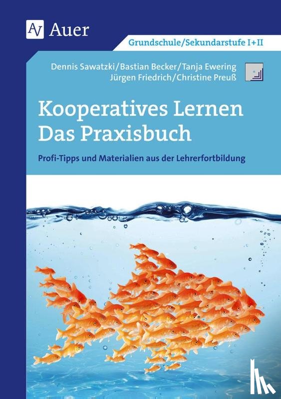 Sawatzki, D., Becker, B., Ewering, T., Friedrich, J. - Kooperatives Lernen - Das Praxisbuch