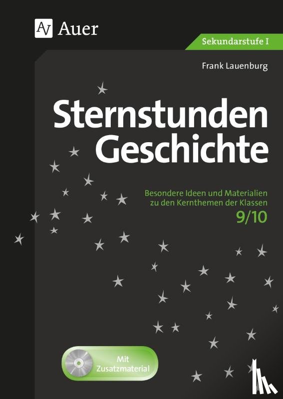 Lauenburg, Frank - Sternstunden Geschichte 9-10