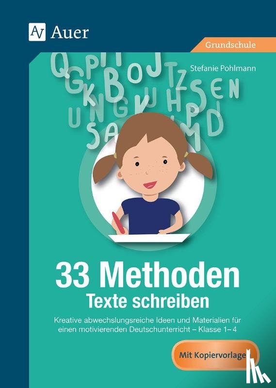 Pohlmann, Stefanie - 33 Methoden Texte schreiben