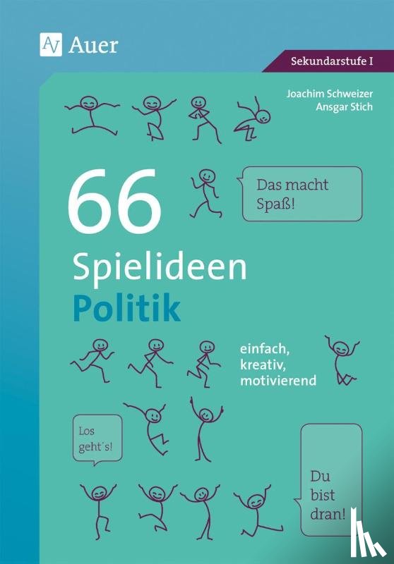 Schweizer, Joachim, Stich, Ansgar - 66 Spielideen Politik