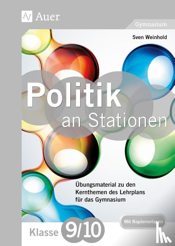 Weinhold, Sven - Politik an Stationen 9-10 Gymnasium