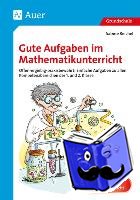 Reichel, Sabine - Gute Aufgaben im Mathematikunterricht