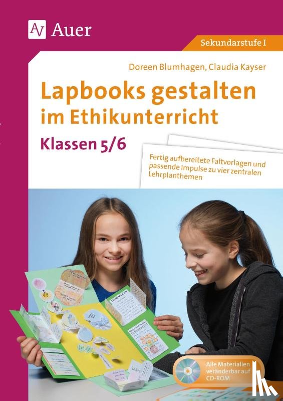 Blumhagen, Doreen, Kayser, Claudia - Lapbooks gestalten im Ethikunterricht 5-6