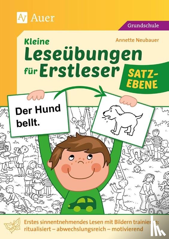 Neubauer, Annette - Kleine Leseübungen für Erstleser - Satzebene