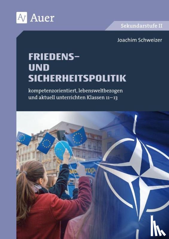 Schweizer, Joachim - Friedens- und Sicherheitspolitik