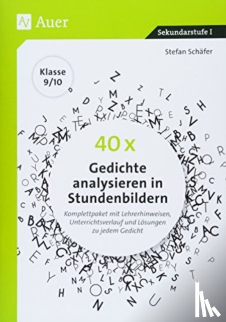 Schäfer, Stefan - 40 x Gedichte analysieren in Stundenbildern 9-10