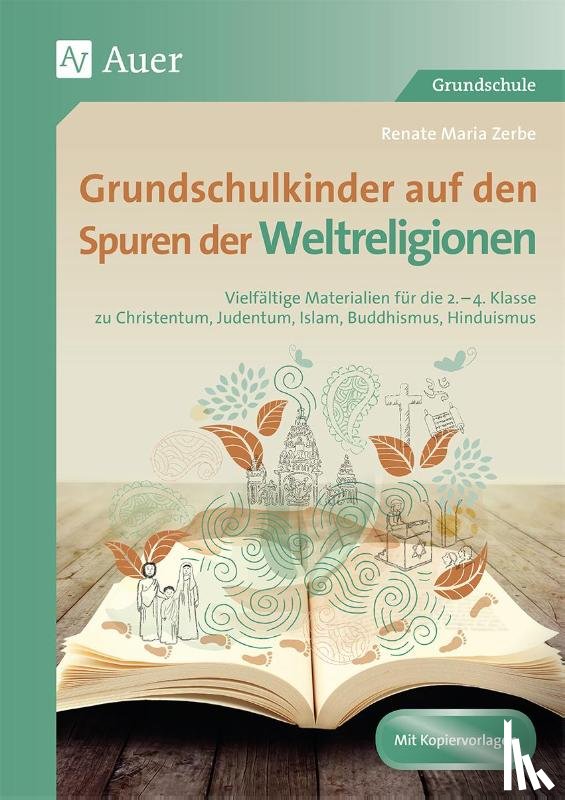 Zerbe, Renate Maria - Grundschulkinder auf den Spuren der Weltreligionen