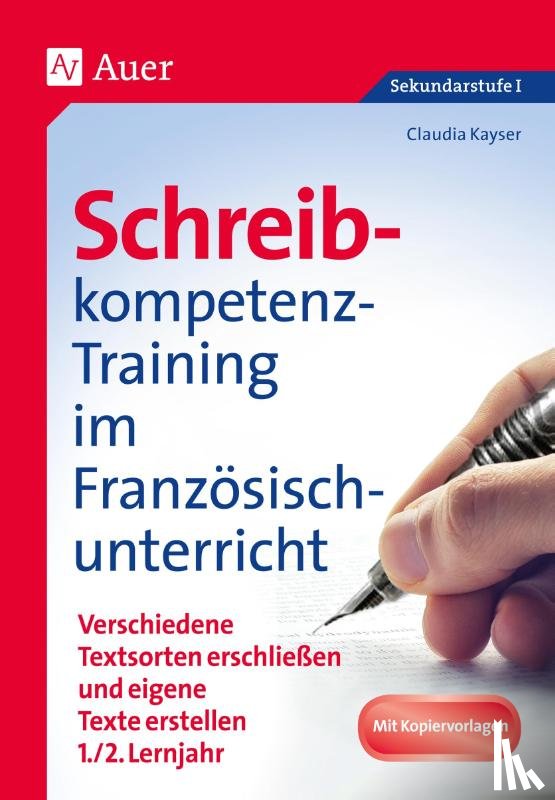Kayser, Claudia - Schreibkompetenz-Training im Französischunterricht