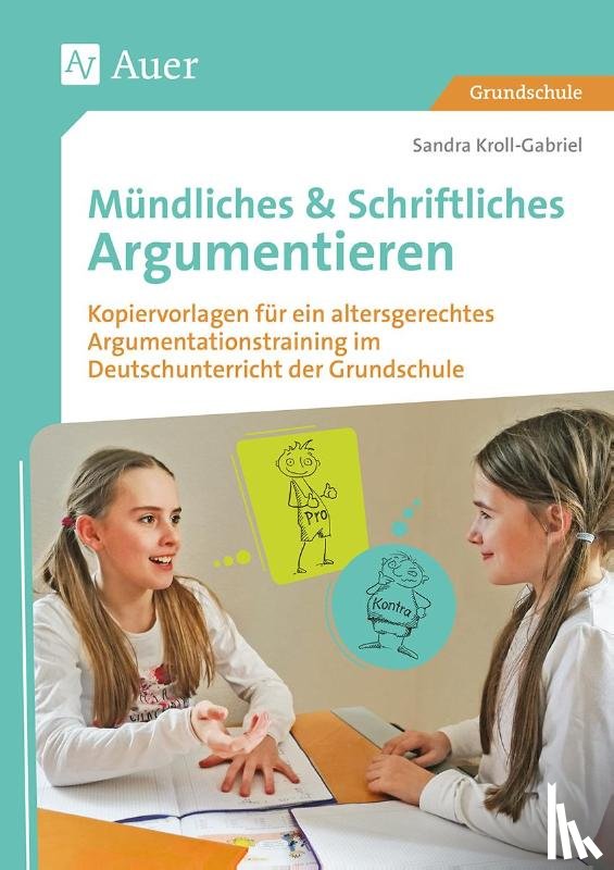 Kroll-Gabriel, Sandra - Mündliches & Schriftliches Argumentieren