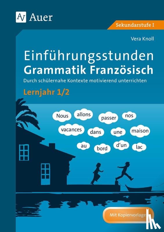 Knoll, Vera - Einführungsstunden Grammatik Französisch Lernjahr 1-2