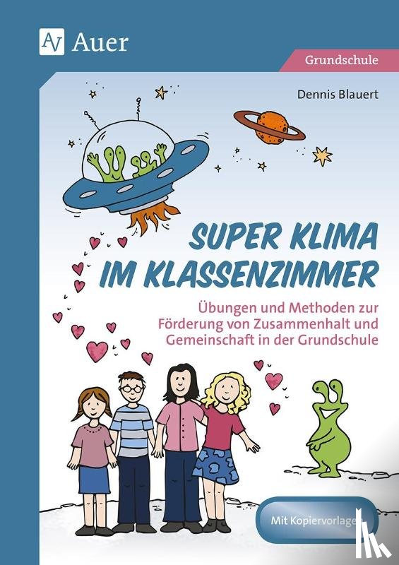 Blauert, Dennis - Super Klima im Klassenzimmer
