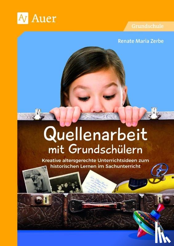 Zerbe, Renate Maria - Quellenarbeit mit Grundschülern