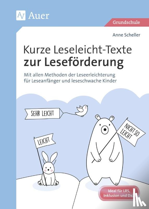 Scheller, Anne - Kurze Leseleicht-Texte zur Leseförderung