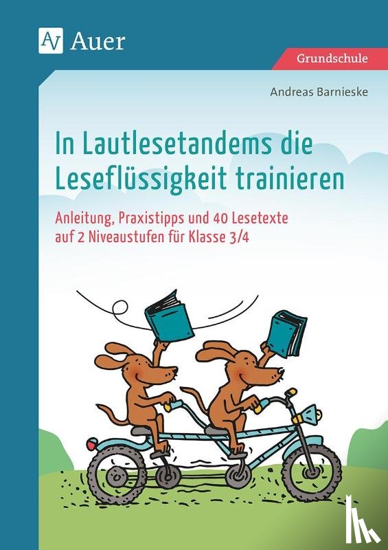 Barnieske, Andreas - In Lautlesetandems die Leseflüssigkeit trainieren